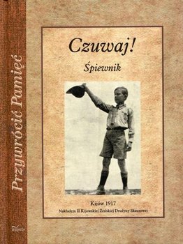 Czuwaj! Śpiewnik - Opracowanie zbiorowe