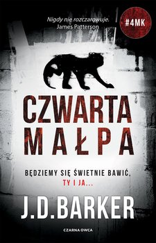 Czwarta małpa - Barker J.D.