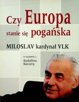 Czy Europa stanie się pogańska W opisie