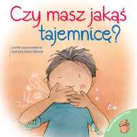 Czy masz jakąś tajemnicę?