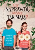 Czy naprawdę wszyscy tak mają? Najlepsze odpowiedzi na pytania o dorastanie - von Holleben Jan, Helms Antje