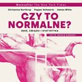 Czy to normalne? Seks, związki i statystyka - audiobook - Northup Christina, Schwartz Pepper, Witte James