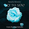 Czy to sen? - audiobook - Klewicz Natalia