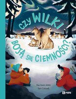 Czy wilki boją się ciemności? Lewis Jones Huw, Caldwell Sam