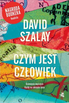 Czym jest człowiek - Szalay David