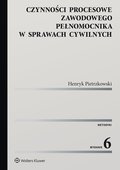 Czynności procesowe zawodowego pełnomocnika w sprawach cywilnych - ebook PDF - Pietrzkowski Henryk