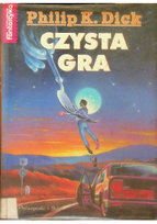 Czysta gra Dick Philip K.