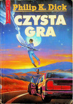 Czysta gra Dick Philip K.