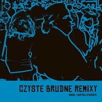 Czyste Brudne Remixy Marysia Starosta, Sokół