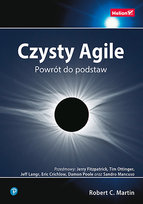 Czysty Agile. Powrót do podstaw Martin Robert C.