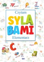 Czytam sylabami. Elementarz Opracowanie zbiorowe