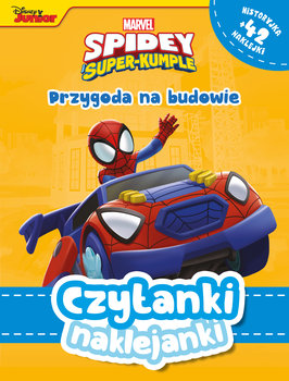 Czytanki naklejanki. Przygoda na budowie. Marvel Spidey i Super-kumple. Disney - Behling Steve