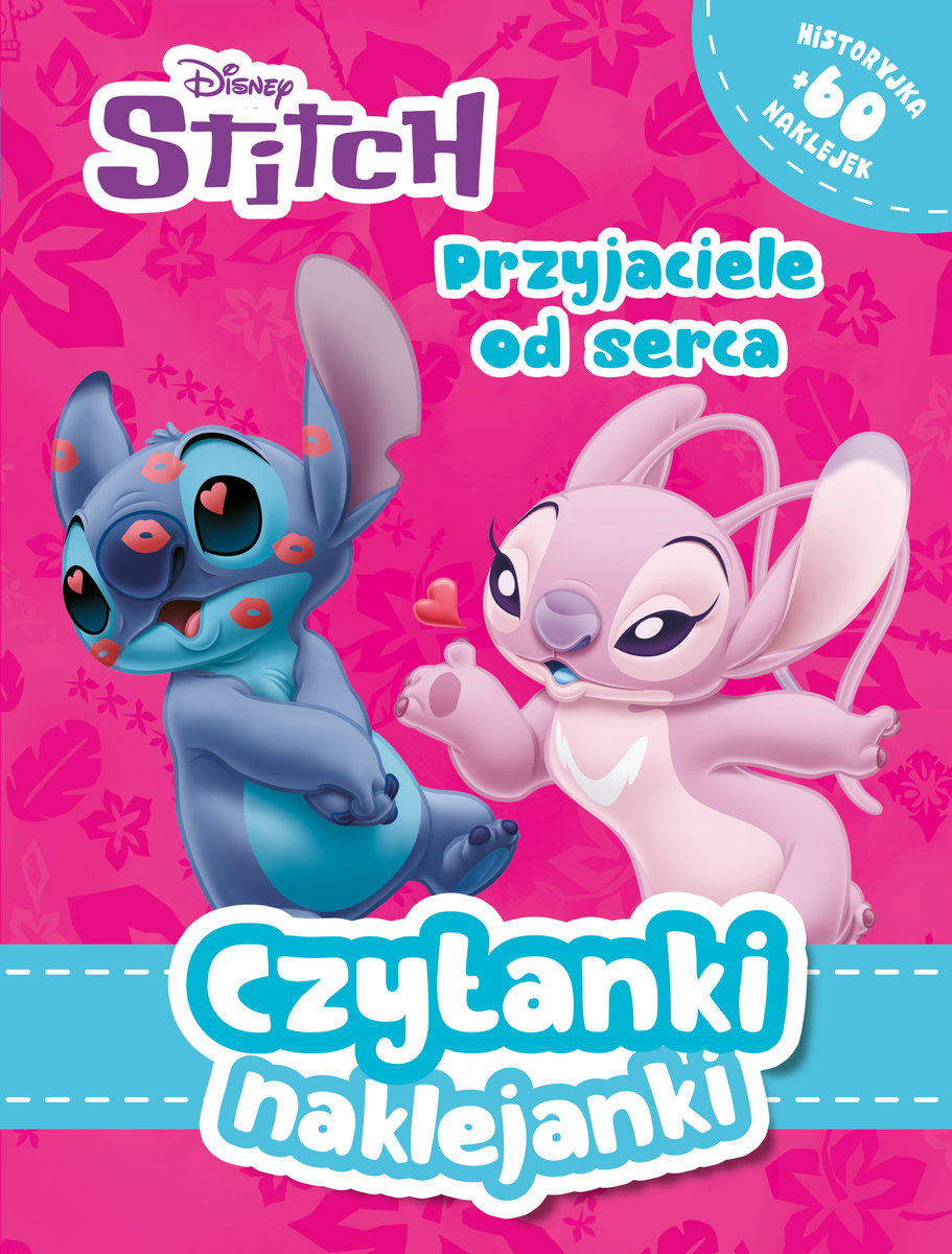 Czytanki naklejanki Przyjaciele od serca. Disney. Stitch
