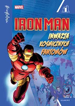 #Czytelnia. Iron Man. Inwazja kosmicznych Fantomów - Behling Steve