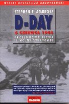 D-Day 6 Czerwca 1944 Ambrose Stephen E.