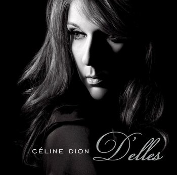D'elles - Dion Celine