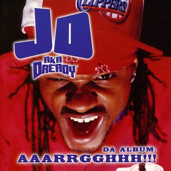 Da Album: Aaarrgghhh!!! - JD aka 'Dready'