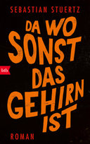 Da wo sonst das Gehirn ist btb