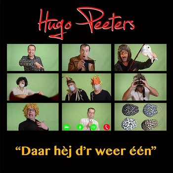 Daar Hèj D'r Weer Eén - Hugo Peeters