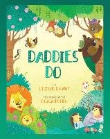Daddies Do - Evans Lezlie