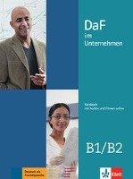 DaF im Unternehmen B1-B2. Kursbuch + Audios und Filme online Schmeiser Daniela, Ilse Viktoria, Grosser Regine, Hanke Claudia, Fugert Nadja, Sander Ilse, Mautsch Klaus