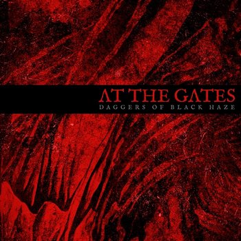 Daggers of Black Haze - At The Gates