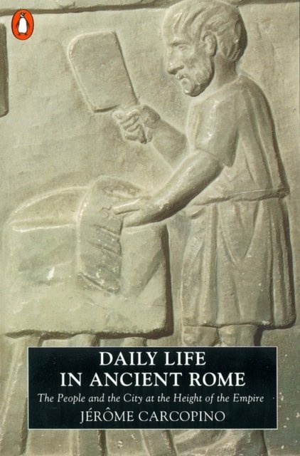 Daily Life in Ancient Rome - Carcopino Jerome | Książka w Empik