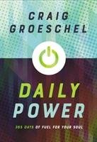 Daily Power - Groeschel Craig