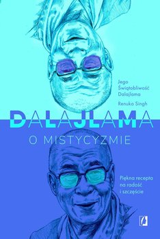Dalajlama o mistycyzmie - Dalajlama, Singh Renuka
