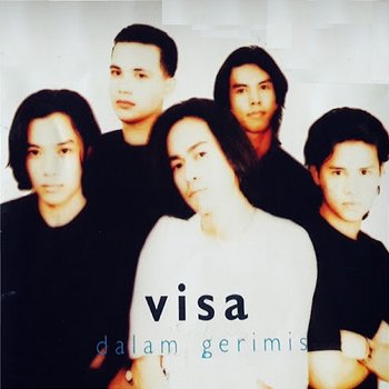 Dalam Gerimis - Visa