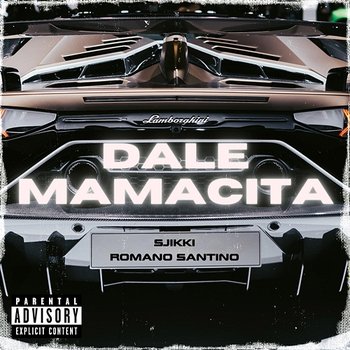 Dale Mamacita - Sjikki feat. Romano Santino