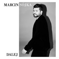Dalej Marcin Sójka