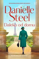 Daleko od domu Steel Danielle