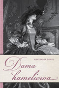 Dama kameliowa - Dumas Aleksander