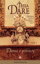 Dama o północy. Tom 1 Dare Tessa