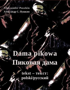 Dama pikowa - Puszkin Aleksander