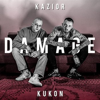 Damage - Kazior, Kukon