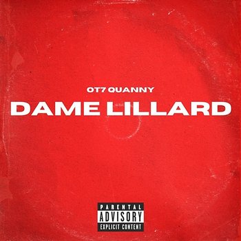 Dame Lillard - OT7 Quanny