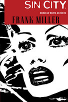 Damulka warta grzechu. Sin City. Tom 2 Miller Frank