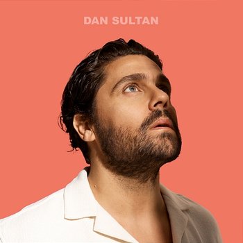 Dan Sultan - Dan Sultan