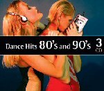 Dance Hits 80’s and 90’s - Various Artists