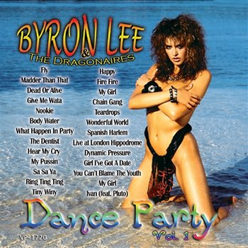 Dance Party Vol. 1 - Byron Lee And The Dragonaires