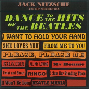 Dance To The Hits Of The Beatles - Jack Nitzsche