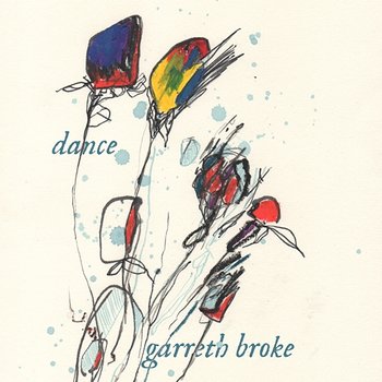 Dance - Garreth Broke