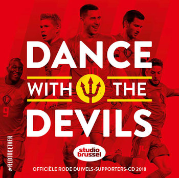 Dance With The Devils - Queen, Ramones, Hardwell, Solveig Martin, Van Helden Armand, Avicii, Faithless, Coldplay, Dario G