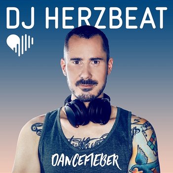 Dancefieber - DJ Herzbeat