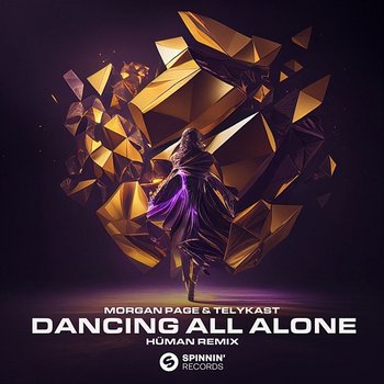 Dancing All Alone - Morgan Page & TELYKAST