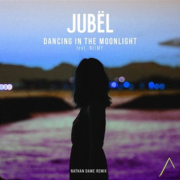 Dancing in the Moonlight - Jubël