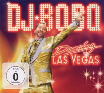 Dancing Las Vegas - DJ Bobo