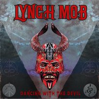Dancing With The Devil Lynch Mob